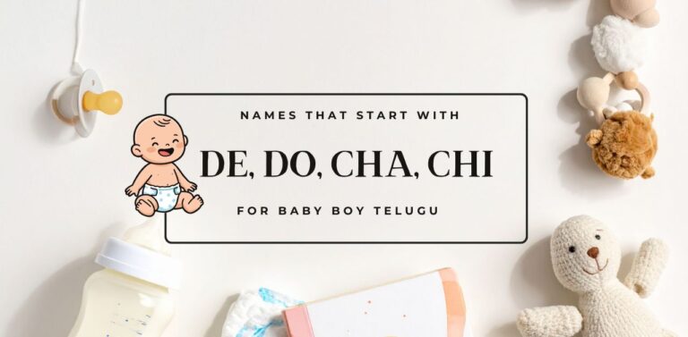 200+ De Do Cha Chi Names in Telugu for Baby Boy