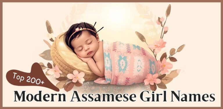 200+ Modern Assamese Girl Names With Meaning