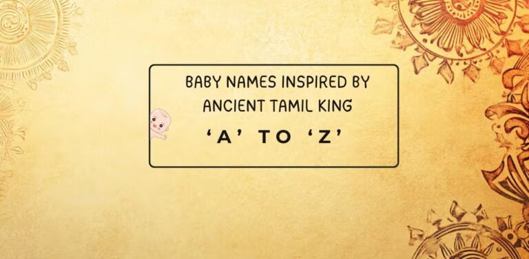 Ancient Tamil King Names for Baby Boy Starting With a to Z
