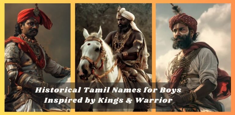 Top Historical Tamil Names for Boys Inspired by Kings & Warriors