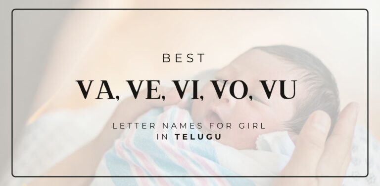 Best ᐅ Va, Ve, Vi, Vo, Vu letter names for girl in Telugu
