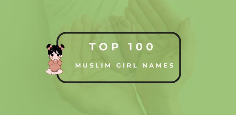 What Are The Top 100 Muslim Girl Names?